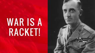 Happy Memorial Day From 2x MoH Recipient Major Gen. Smedley Butler: War is A Racket