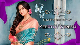 Happy Birthday Keerthy Suresh | Keerthy Suresh Birthday Mashup | Oct 17 | #KeerthySuresh