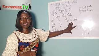 Yoruba language made easy New Episode  Name Tona Sign