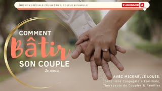 RTA - Bâtir le couple - 2e partie - Mickaëlle