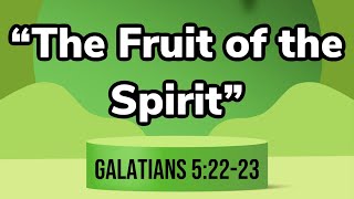 Waling in the Spirit - Galatians 5:19-23