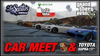 Taste  -  Supra & Porsche  Car Meet GTAV online xbox one