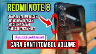 Tombol Volume Redmi Note 8 Rusak:  Solusi Cepat Perbaiki Sendiri.