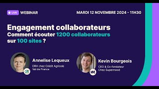 [Webinar] Comment écouter 1200 collaborateurs sur 100 sites ?