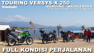 TOURING BANDUNG - SUMEDANG VERSYS 250