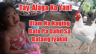 Tay Alaga Ko Yan: Ulam Na Naging Bato Pa Dahil Sa Batang Iyakin.!