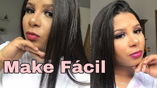 MAKE FÁCIL | Maxuellen Martins