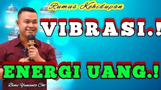 ✅OM BIMO - SELARAS DENGAN KAYA DAN VIBRASI ENERGI UANG #mindset #happiness #ombimo