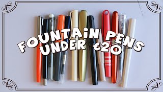 Let's talk fountain pens under €20/$25