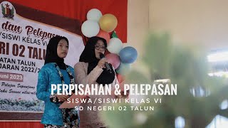 Perpisahan dan Pelepasan Siswa/Siswi Kelas 6 Tahun 2022/2023