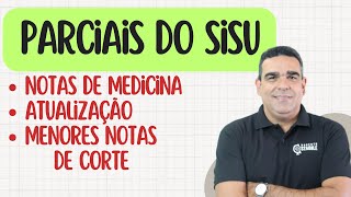 COMO ESTÃO AS NOTAS DE CORTE DO SISU 2024!? DICAS, NOTAS DE MEDICINA E BALANÇO DO PENÚLTIMO DIA!!!!