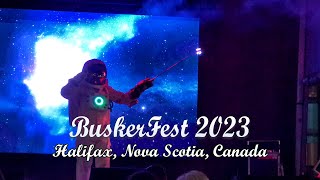 Buskerfest 2023 | Halifax, Nova Scotia, Canada