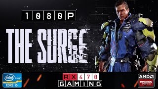 RX 470 | The Surge | 1080p | Very High