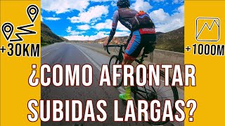 ¿Cómo  afrontar subidas largas en bicicleta?