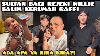 WILLIE SALIM KERUMAH RAFFI AHMAD