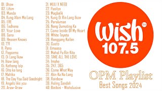 Tadhana, Kung Alam Mo Lang🎵 2024 Best Of Live On Wish 107.5 Bus🎧Top Trending Tagalog Songs Playlist