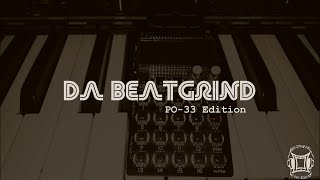 The Beat Grind (PO 33 Edition) Episode 1 #po33 #beatmakeristhesquad