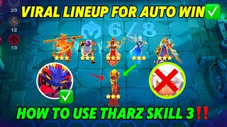 VIRAL LINEUP OF META THARZ‼️ Perfect way to use Tharz skill 3✅ 2x combo and 2 legendary heroes 😱🔥💯