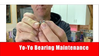 Yo Yo Bearing Maintenance and troubleshooting