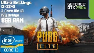 PUBG Lite PC (2019) Ultra Settings | i3-3240 | GTX 750 Ti | 8GB RAM PC HD | Dual Core Old i3