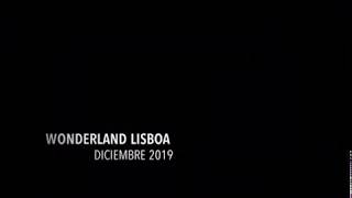 Wonderland Lisboa 2019