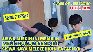 Full SISWA MISKIN Menghukum Sendiri Siswa Paling Kaya Melecehkan Pacarnya 😎 Alur Cerita Drama Korea