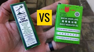 Minyak Angin Cap Kapak VS Cap Lang - Pilih Mana?