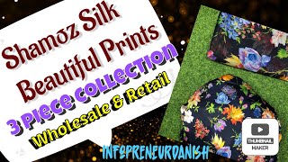 Shamoz Silk Trendy Suits 3piece Same Print Wholesale 😍😍 || Infopreneur-Danish