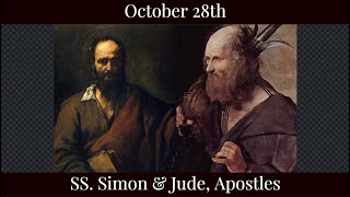 Mon Oct 28 2024 - SS. Simon & Jude, Apostles