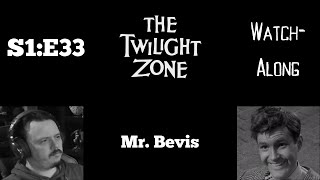 The Twilight Zone - S1E33 - Mr. Bevis Watch-Along