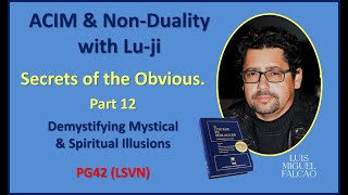 Lu-ji - Secrets of the Obvious - Part 12