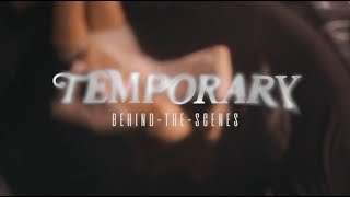 Bailey Bryan - Temporary [Behind The Scenes]