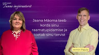 Jaana Mäoma teeb korda sinu raamatupidamise ja toetab sinu tervist