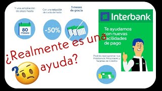 Cómo saber si te conviene o no la reprogramación de deudas que está ofreciendo INTERBANK