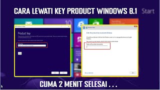 Cara Melewati Product Key Pada Saat Instal Windows 8.1