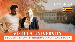 Vistula University/Student from Zimbabwe/Real Story/Study in Poland/StudyLand/Admissions