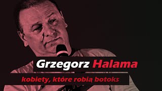 Kobiety, które robią botoks | GRZEGORZ HALAMA Stand-Up