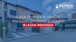 Casa Duplex em condomínio fechado com 3 suítes na Lagoa Redonda