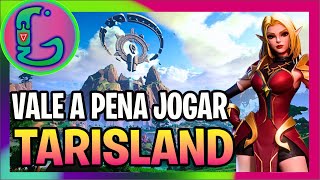 💥🟢TARISLAND VALE A PENA JOGAR ? MINHA ANÁLISE E GUIA RÁPIDO DAS FUNÇÕES | GLAU.CON 🔴 #tarisland