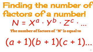 How to find the number of factors of ANY number FAST!