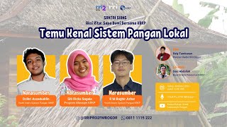 Aksi Kita Sapa Bumi: Temu Kenal Sistem Pangan Lokal