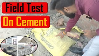 Field Test on Cement // Learn how to perform field test at site.