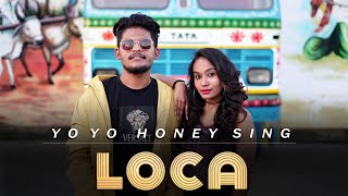 LOCA - Yo Yo Honey Singh Dance Video | Cover by Kashyap Mistry