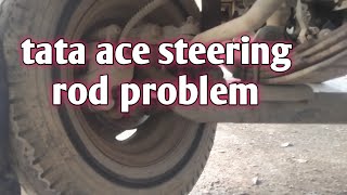 tata ace steering rod problem#ASHADULAUTOSERVICE