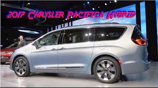 WOW 2017 Chrysler Pacifica Hybrid scored 84 MPGe in government testing