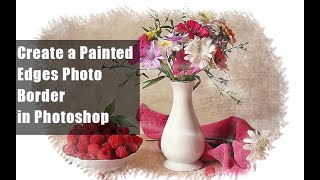 Create a Painted Edges Photo Border in Photoshop