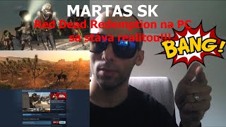 MARTAS SK - Red Dead Redemption vychádza 29.októbra na PC | Cena hry je 50€!!!