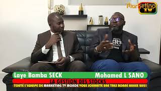 MARKETING TV MONDE LAYE BAMBA SECK MOHAMED AL AMINE SANO LA GESTION DES STOCKS