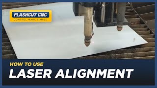 Laser Alignment - FlashCut CAD/CAM/CNC Software