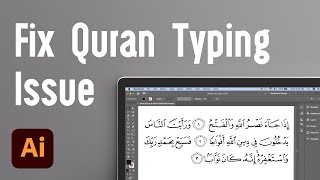 How to Fix Quran Typing Problems in Adobe Illustrator CC